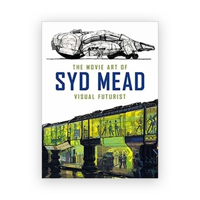 The Movie Art of Syd Mead: Visual Futurist